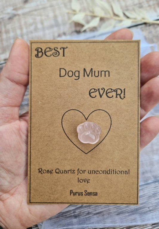 Crystal gift for dog mum. Best dog mum. Rose quartz for dog mum / mummy. Keep sake gift.